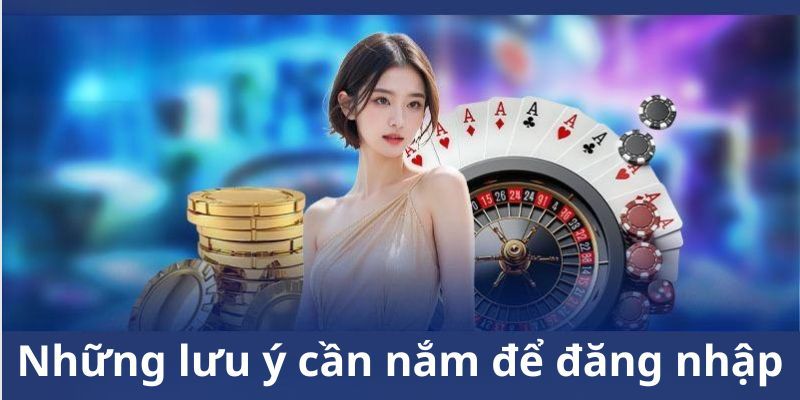 Đăng nhập Xocdia88 - Trải nghiệm sảnh game uy tín, đẳng cấp 4 Một vài lưu ý quan trọng để đăng nhập Xocdia88