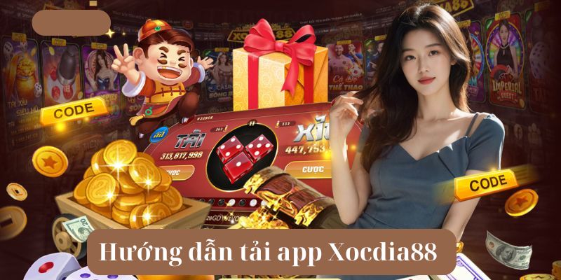 Lợi ích khi tải app Xocdia88 và hướng dẫn cài đặt chi tiết 3 Vài bước dễ dàng để tải app Xocdia88