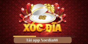 Lợi ích khi tải app Xocdia88 và hướng dẫn cài đặt chi tiết 11 tai app xocdia88