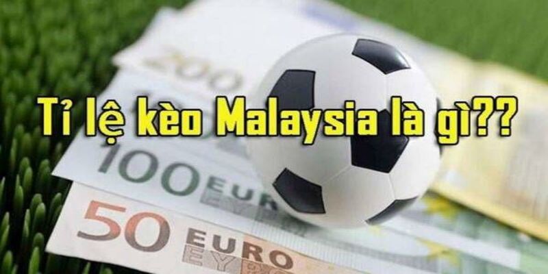 Tỷ lệ kèo malaysia chuẩn dành cho người mới tại Xocdia88 2 Khám phá cách hoạt động và điểm nổi bật của kèo Malaysia